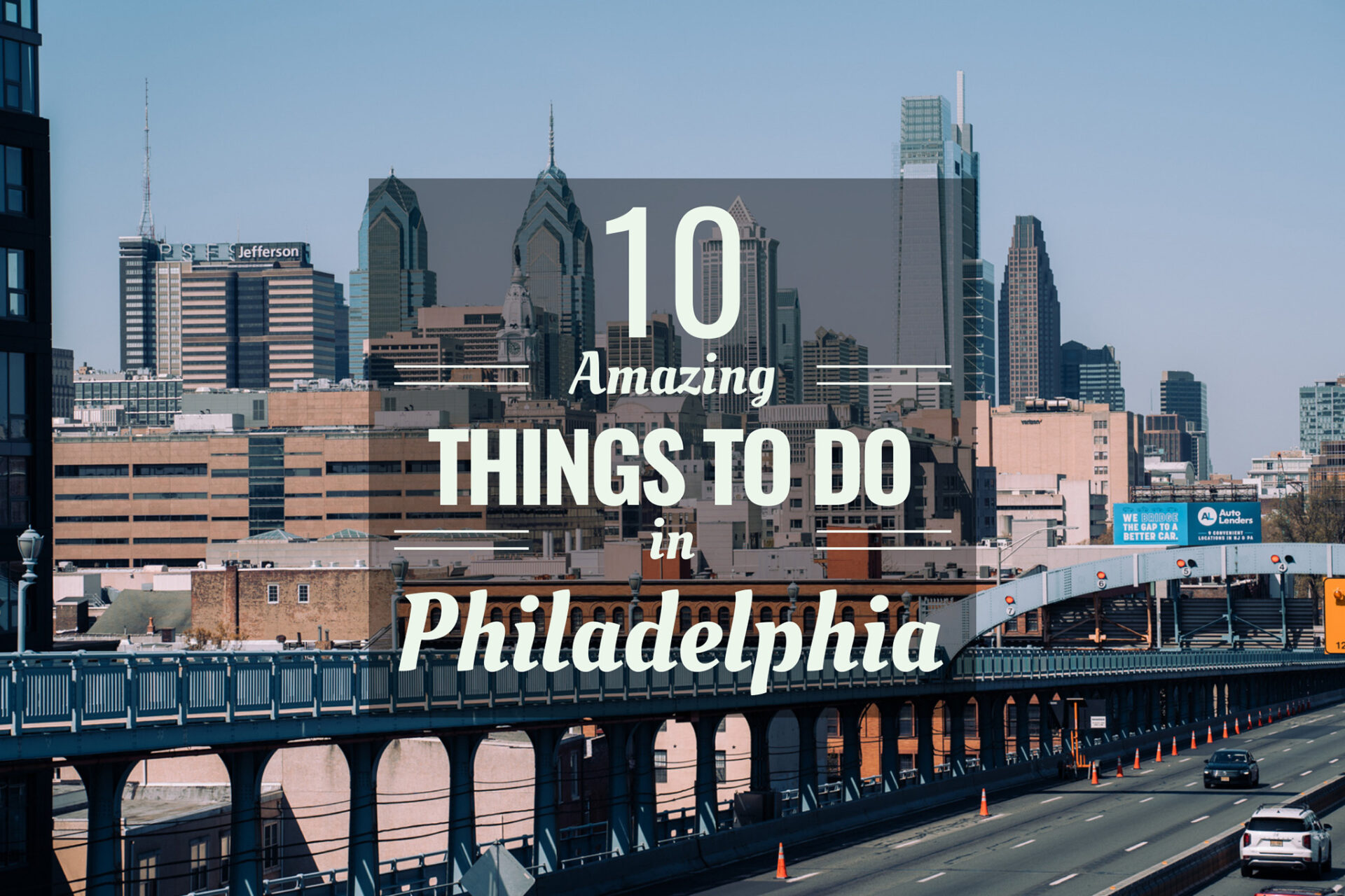 10 Amazing Things to Do in Philadelphia - Lifetime-Insight