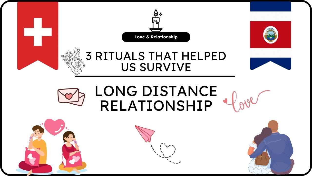 3 Rituals That Helped Us Survive Long Distance Love